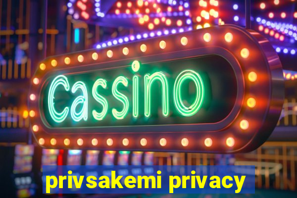 privsakemi privacy